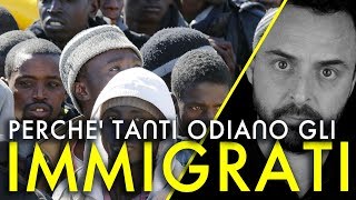 Perchè tanti odiano gli immigrati