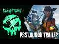 Sea of Thieves Now Available on PlayStation 5: Official Launch Trailer