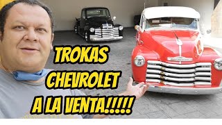 Coleccion de Trokas Chevrolet Clasicas a la Venta