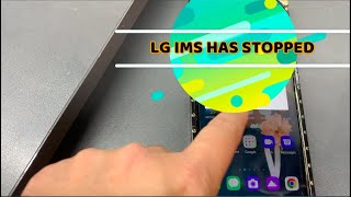 How to Fix LG IMS Stopping Issue 2022 | LG IMS issue solution 2022