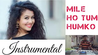 Mile Ho Tum Humko | Instrumental | Shiv'z Muzic