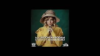 Remix Majnoon Naboodam - Mohamad Heshmati ( MiX )