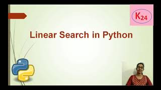 Linear search in python | Python program for linear search