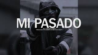 🔥 [FREE] PISTA DE TRAP USO LIBRE - "MI PASADO" RAP/TRAP BEAT INSTRUMENTAL 2023