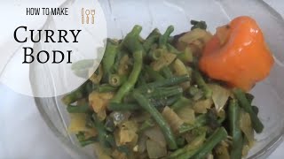 How To Make Trinidad Curry Bodi