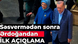 Ərdoğandan son dəqiqə AÇIQLAMASI