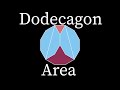 Area of a Regular Dodecagon III (visual proof)