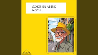 SCHÖNEN ABEND NOCH !