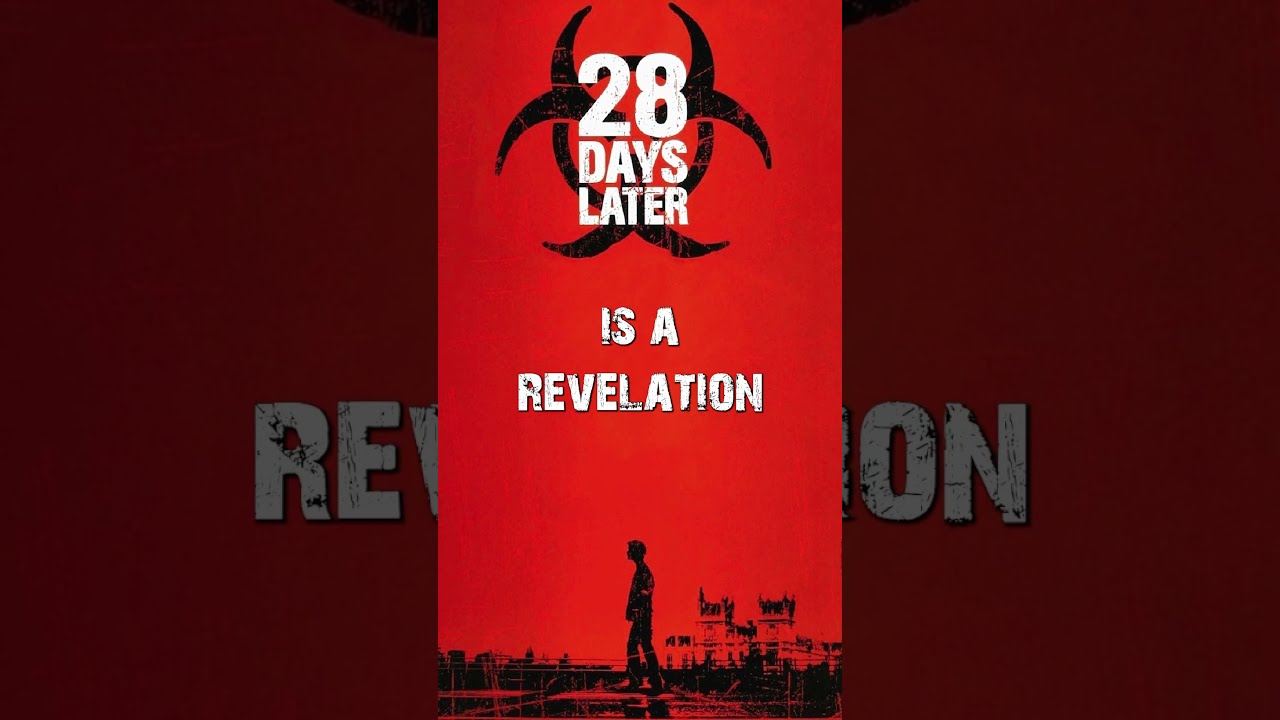 28 Days Later Quickie Review