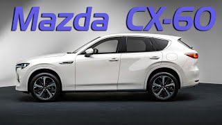 馬自達全新SUV——CX-60，造型硬朗、氣質出眾，縱置後驅6缸還有混 | mazda CX-60 2023