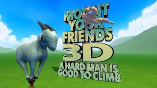 Mount Your Friends 3D Announcement!