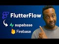 FlutterFlow for Beginners: Supabase VS Firebase | How to create an app
