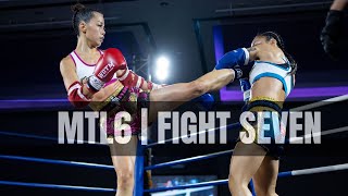 FULL FIGHT | MTL6 - Linh-Dan Ta vs Sarah Kwa