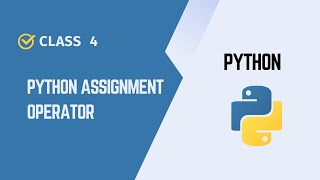 Python Assignment Operators Explained | =, +=, -=, =, /= | Beginner Guide