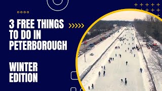 Things to Do in Peterborough Ontario - Winter Edition (2024)