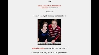 Salon Concerts: 149. Melody Fader \u0026 Charlie Tauber, piano