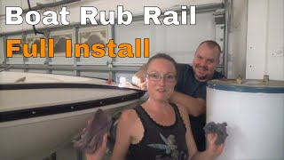 Install Reuse Boat Rub Rail EP #28 || Bayliner Bowrider 175