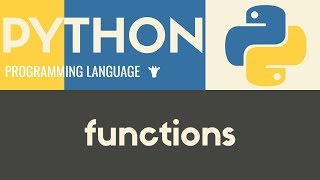 Functions | Python | Tutorial 14