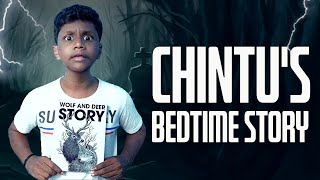 Chintu's Bed Time Story | Comedy horror Short Film | Velu Jazz