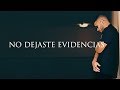 Kewin Cosmos - Evidencias  Lyric video ( Bachata 2017 )