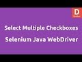 Select Multiple Checkboxes using Selenium Java