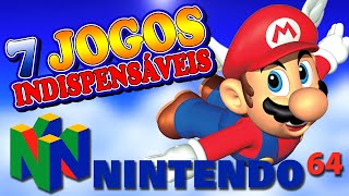 Nintendo 64 - 7 Jogos Indispensáveis