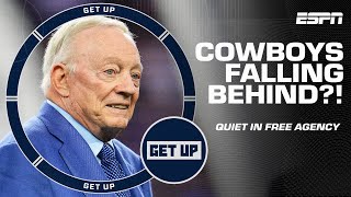 Are the Cowboys FALLING BEHIND? Is Dallas' slow start in free agency a BIG MISTA