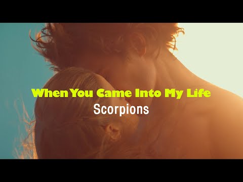 Scorpions - When You Came Into My Life(Lyrics/가사/해석) , Film : He's A ...