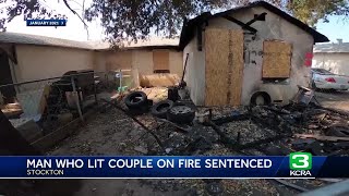 Man sentenced for dousing gasoline on Stockton couple, lighting them on fire