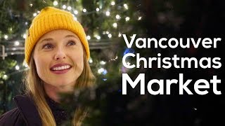 The Vancouver Christmas Market - A German Festival