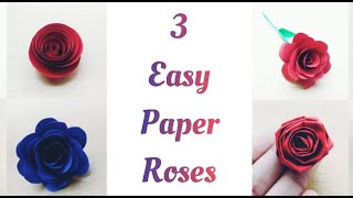 How to Make Paper Roses | 3 Easy DIY Paper Roses | Easy Paper Flowers | Craft With PRATIKSHA