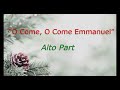 O Come, O Come Emmanuel   Alto Part