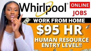 WHIRLPOOL WORK FROM HOME | NO PHONE REMOTE JOBS | ONLINE JOBS