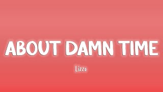 About Damn Time - Lizzo [Lyrics/Vietsub]