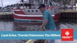 Land & Sea - Townie Fishermen: The Hillier Family - FULL EPISODE
