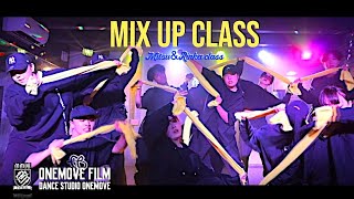 【DANCE VIDEO】MIX UP CLASS(MITSU\u0026RINKA) | 2022.Oct | ONEMOVE FILM