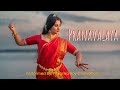 Pranavalaya | Shyam Singha Roy | Classical Dance Cover | Sai Pallavi | Priyanka Roy Chowdhury Dance