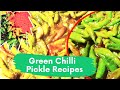 Green Chilli Pickle Recipe