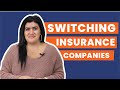 Switching Insurance Companies