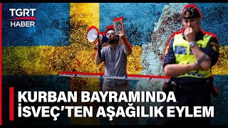 İsveç'te Provokatif Eylem! Kurban Bayramı'nda Cami Önünde Kur'an-ı Kerim Yakıldı - TGRT Haber