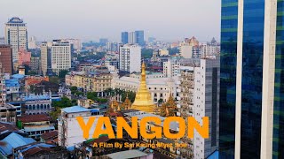 ပြန်ဆုံမယ်ရန်ကုန်ညများထဲ / YANGON / MYANMAR