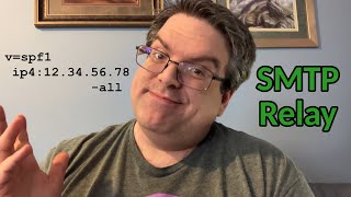 Configuring SMTP Relay