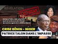 Bénin-Niger: Patrice Talon dans l'impasse | Les révélations exclusives de Nathalie Yamb