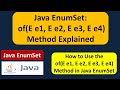 Java EnumSet - of(E e1, E e2, E e3, E e4) method | EnumSet in Java