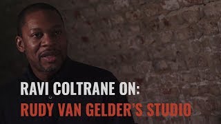 Ravi Coltrane Interview: Rudy Van Gelder’s Studio