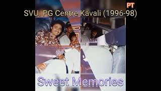 Sweet Memories with PG Centre Kavali - 1