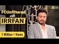 Irrfan Khan Interview with Anupama Chopra | Hindi Medium | FC Unfiltered