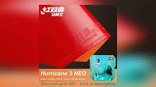 Original DHS Neo Hurricane 3 Table Tennis Rubber Sticky Professional Ping Pong Rubber with High-d