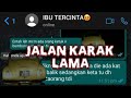 KISAH SERAM AKIBAT LALU DIJALAN KARAK LAMA