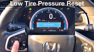 2016 -2021 Honda Civic How to Clear Low Tire Pressure Light / TPMS reset calibration / 2018